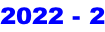 2022 - 2